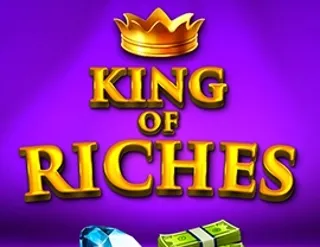 King Of Riches